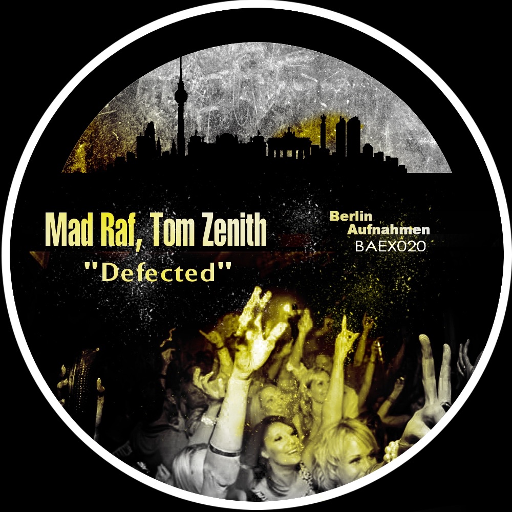 Обложка альбома «Defected - Single» — Mad Raf & Tom Zenith