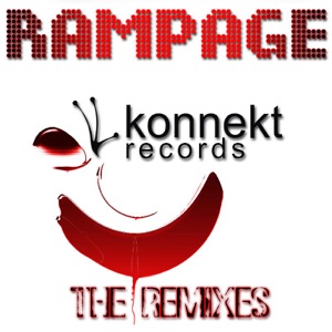 Rampage (Remixes) - Single
