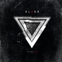 Klogr - Self Loathing