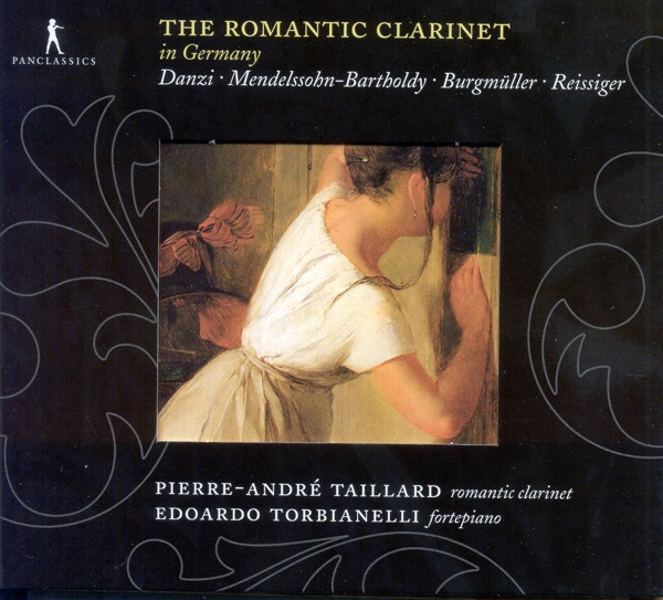 Danzi, F.: Clarinet Sonata In B Flat Major - Mendelssohn, Felix: Clarinet Sonata In e Flat Major (The Romantic Clarinet)