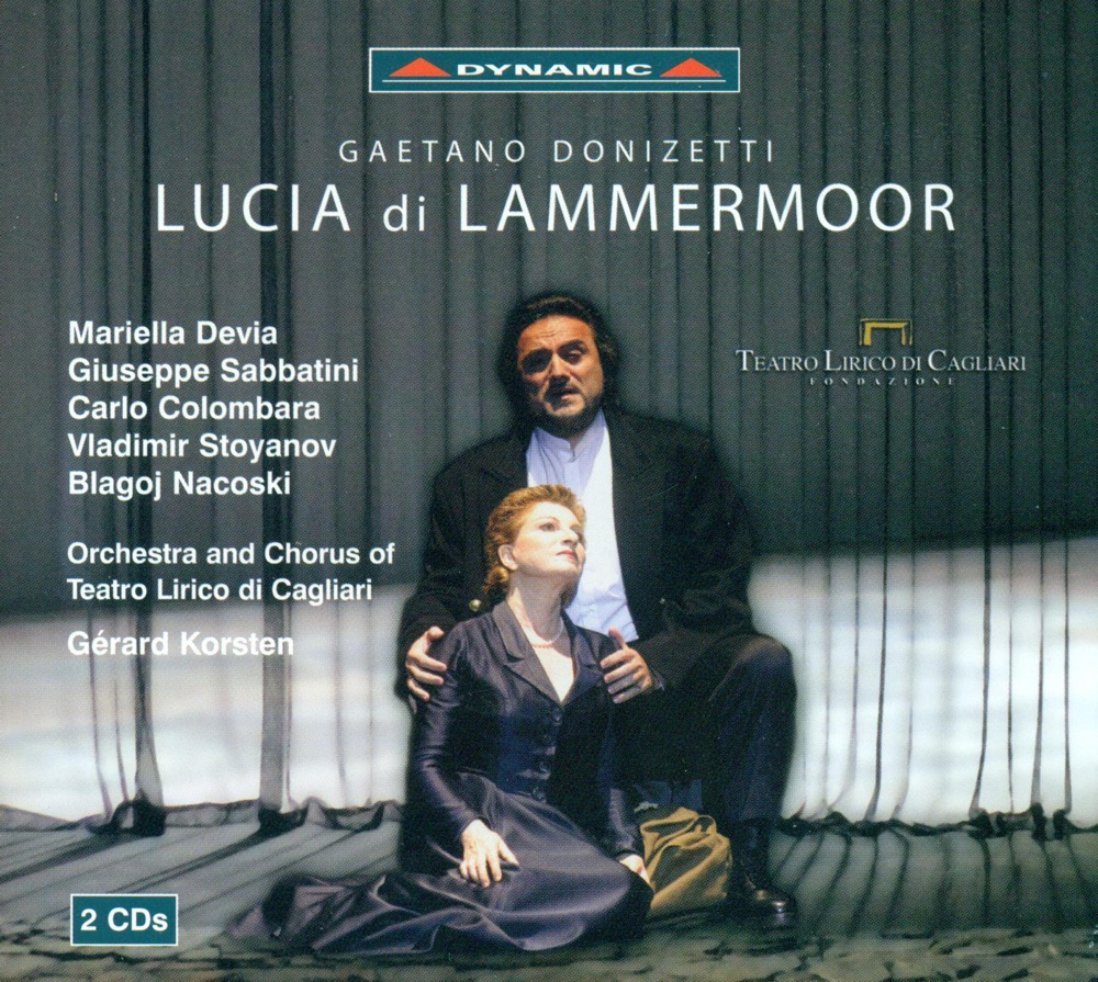 Обложка альбома «Donizetti: Lucia Di Lammermoor» — Carlo Colombara, Giuseppe Sabbatini, Cagliari Teatro Lirico Orchestra & Cagliari Teatro Lirico Chorus
