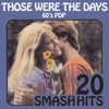 60's Pop - Those Were the Days (Re-Recorded Versions)