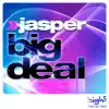 Big Deal (Picco Remix Edit)
