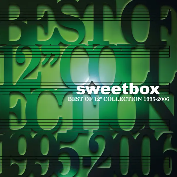 糖果盒子 Sweetbox - BEST OF 12" COLLECTION 1995-2006 (2006) [iTunes Plus AAC M4A]-新房子