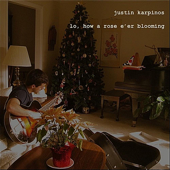 Cover art for Lo, How a Rose E'er Blooming by Justin Karpinos