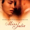 Miss Julie (Original United Artists Motion Picture Score)
