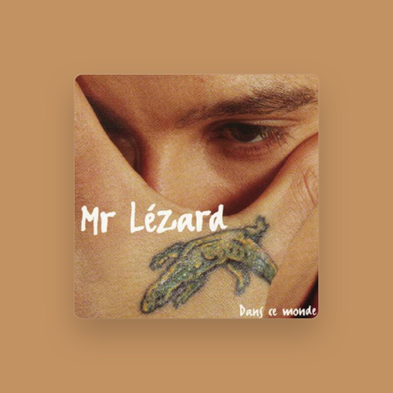 Monsieur Lezard