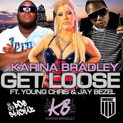 Get Loose (feat. Young Chris & Jay Bezel) - Single