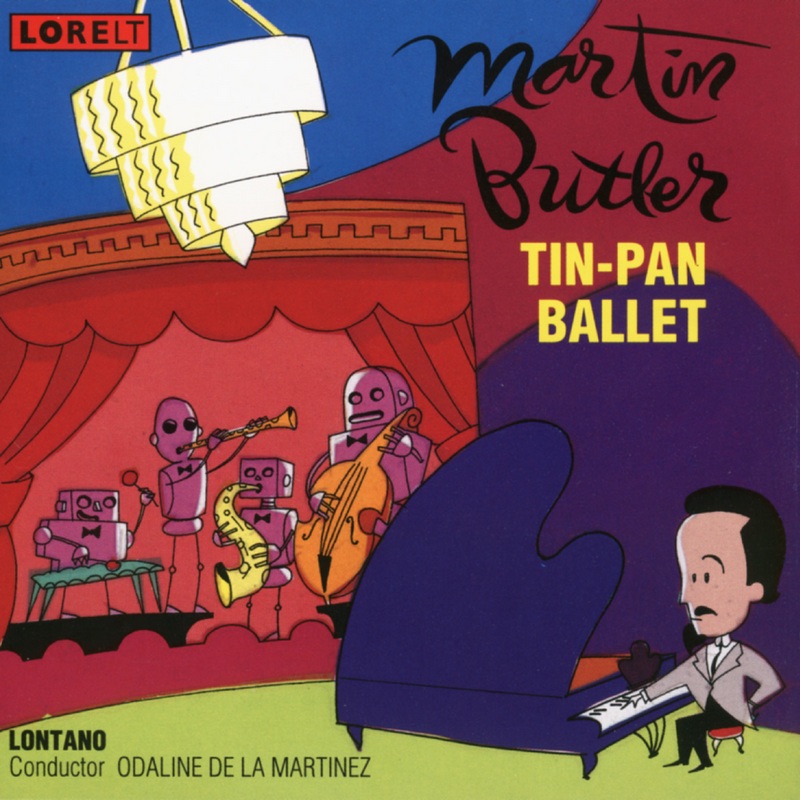Обложка альбома «Butler: Tin-Pan Ballet» — Lontano & Odaline de la Martinez