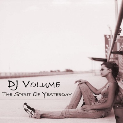 The Spirit of Yesterday - EP