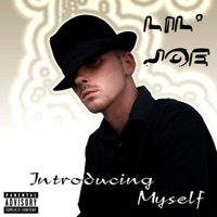 Introducing Myself - Lil Joe