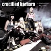 Crucified Barbara - My Heart Is Black (Acoustic Version)