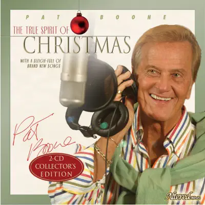 The True Spirit of Christmas - Pat Boone The True Spirit of Christmas - Pat Boone