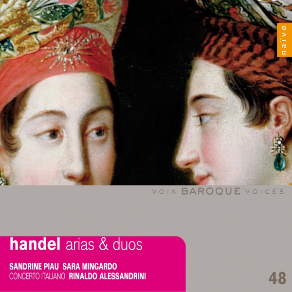 Обложка альбома «Handel: Arias & Duos» — Rinaldo Alessandrini & Sandrine Piau