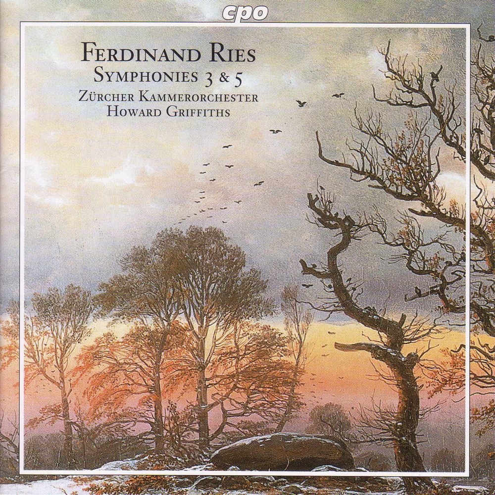 Обложка альбома «Ries: Symphonies Nos. 3 and 5» — Howard Griffiths & Zurich Chamber Orchestra