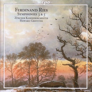 Ries: Symphonies Nos. 3 and 5
