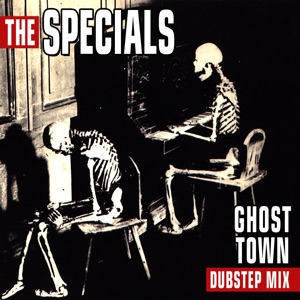 Ghost Town (Dubstep MIx) [Re-Recorded] - Single