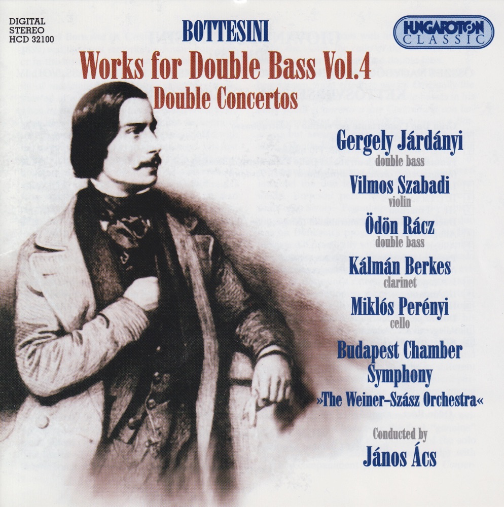 Обложка альбома «Works for Doubla Bass Vol.4, Double Concertos» — Gergely Járdányi, Vilmos Szabadi, Odon Racz, Kálmán Berkes, Mikos Perenyi & János Ács