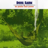 Doug Sahm - Papa Ain't Salty