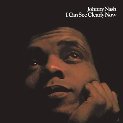 Listen to I Can See Clearly Now (Expanded Edition) by Johnny Nash