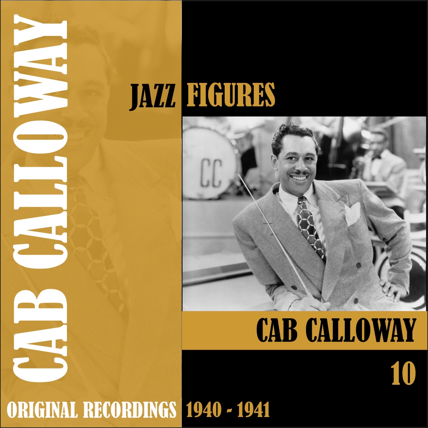 Jazz Figures / Cab Calloway, Volume 10 (1940 - 1941)