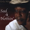 Sad 4 Nothin