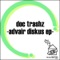 Advair Diskus (Blatta & Inesha Remix) - Doc Trashz lyrics