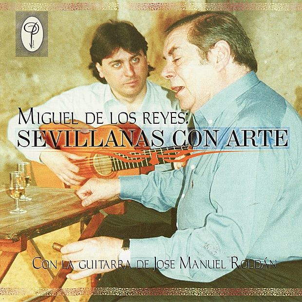 Обложка альбома «Sevillansas Con Arte» — Miguel de los Reyes