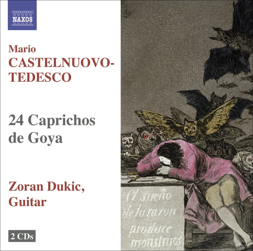 Обложка альбома «Castelnuovo-Tedesco: 24 Caprichos de Goya» — Zoran Dukić