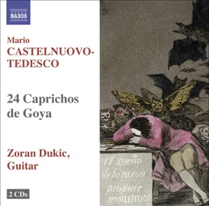 Castelnuovo-Tedesco: 24 Caprichos de Goya