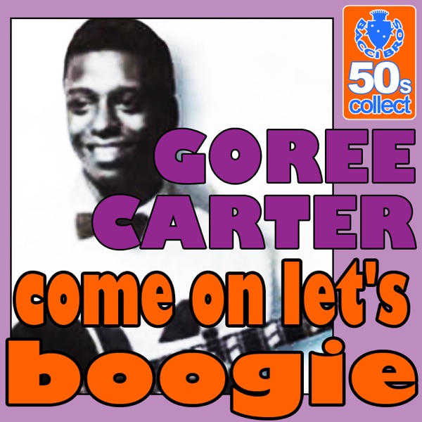 Come On Let's Boogie (Remastered) - Single
