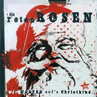 Die Roten Rosen - We Wish You a Merry Christmas