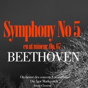 Beethoven : Symphonie No. 5 en ut mineur, Op. 67 - EP