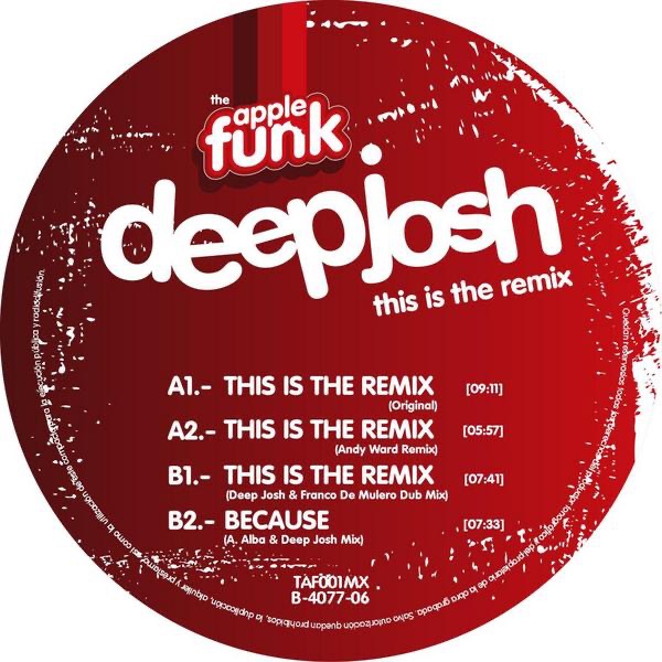 Обложка альбома «This Is the Remix / Because - EP» — Deep Josh
