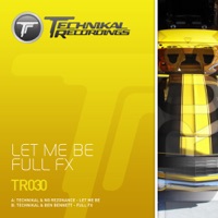 Let Me Be - EP - Single - Technikal & NG Rezonance
