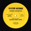 Harlem World Crew - Rappers Convention