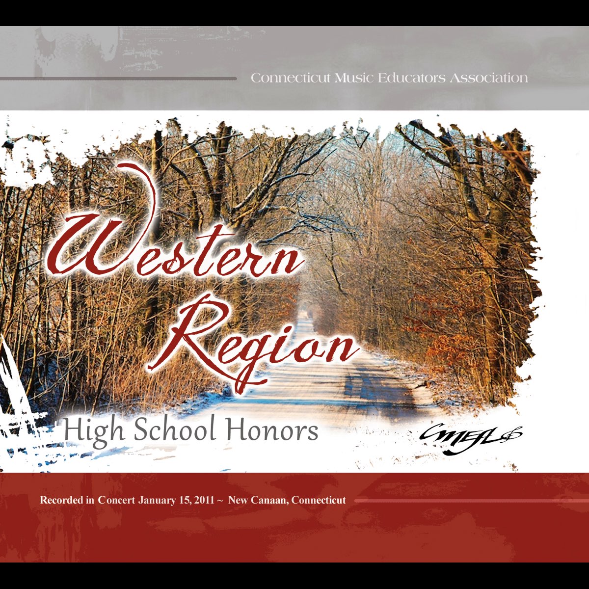 ‎CMEA Connecticut Music Educator’s Western Region High School Honors