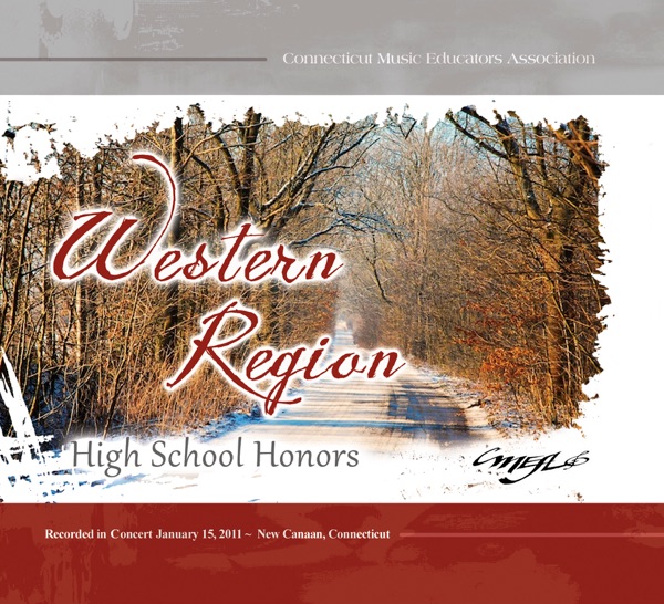 CMEA Connecticut Music Educator’s Western Region High School Honors 2011