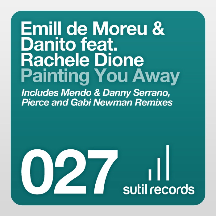 Обложка альбома «Painting You Away Feat. Rachele Dione» — Emill de Moreu, Danito & Rachele Dione
