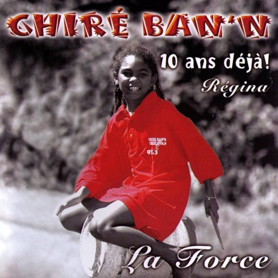 Chiré Ban'n (10 ans déjà) - EP
