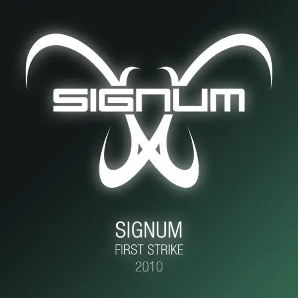 First Strike 2010 (Sebastian Brandt Remix) — Signum