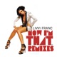Now I m That Remixes EP