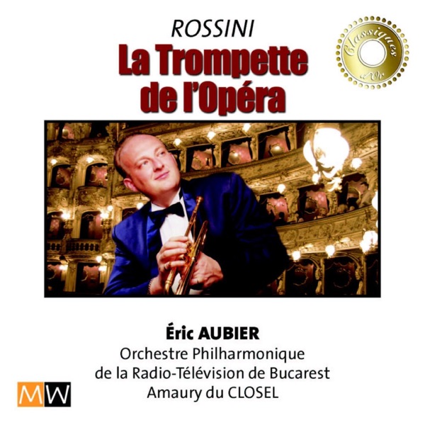 The Trumpet of the Opera