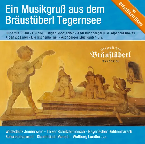 Wallberg Landler — Andi Buchberger und die Alpencasanovas