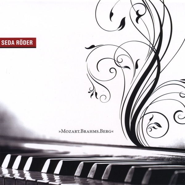 Обложка альбома «Mozart Brahms Berg» — Seda Röder