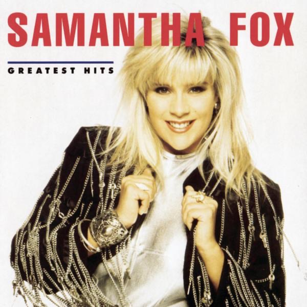 Обложка альбома «Samantha Fox: Greatest Hits» — Samantha Fox