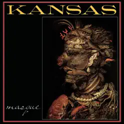 Masque (Bonus Track Version) - Kansas
