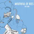 Mouthful of Bees