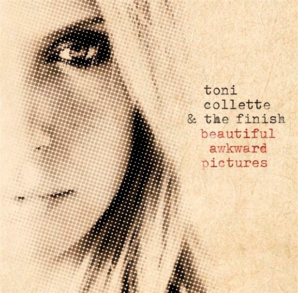 Обложка альбома «Beautiful Awkward Pictures» — The Finish & Toni Collette