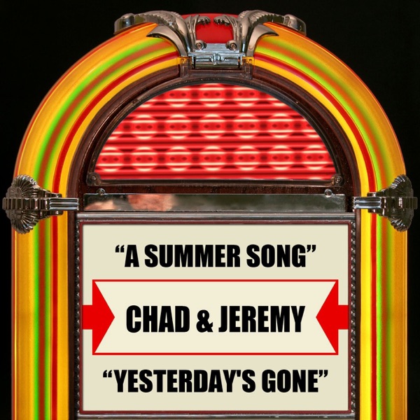 A Summer Song / Yesterday's Gone (Re-Recorded Versions) - Single